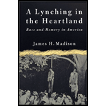 Lynching in the Heartland : Race and Memory in America