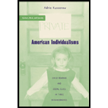 American Individualisms : Child Rearing and Social Class in Three Neighborhoods