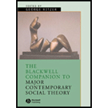 Blackwell Companion to Major Contemporary Social Theorists