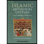 Islamic Art and Visual Culture: An Anthology of Sources