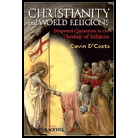 Christianity and World Religions: Disputed Questions in the Theology of Religions (Paperback)