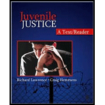 Juvenile Justice: A Text/Reader