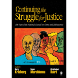Continuing the Struggle for Justice : 100 Years of the National Council on Crime and Delinquency