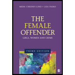 Female Offender: Girls, Women and Crime