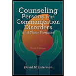 Counseling Persons With Communication Disorders and Their Families