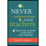 Never Underestimate Your Teachers