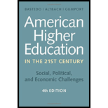 American Higher Education in the Twenty - First Century