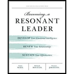Becoming a Resonant Leader: Develop Your Emotional Intelligence, Renew Your Relationships, Sustain Your Effectiveness (Paperback)