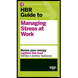 HBR Guide to Managing Stress at Work (HBR Guide Series)