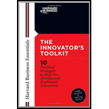 Innovator's Toolkit: 10 Practical Strategies to Help You Develop and Implement Innovation