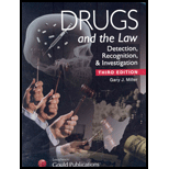 Drugs and the Law : Detection, Recognition and Investigation