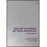 The Art and Science of Trial Advocacy, Second Edition