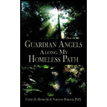 Guardian Angels Along My Homeless Path