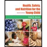 Health Safety and Nutrition for the Young Child - With CD