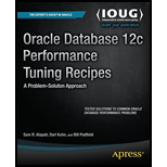 Oracle Database 12c Performance Tuning Recipes: A Problem-Solution Approach