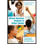 African American Students in Urban Schools: Critical Issues and Solutions for Achievemen
