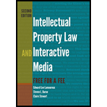 Intellectual Property Law and Interactive Media: Free for a Fee (Digital Formations)