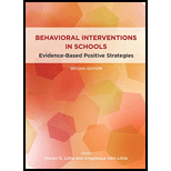 Behavioral Interventions in Schools: Evidence-Based Positive Strategies