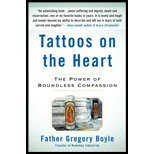 Tattoos on the Heart: The Power of Boundless Compassion