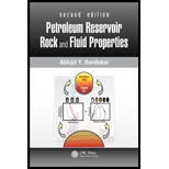 Petroleum Reservoir Rock and Fluid Properties