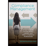 Compliance Management: A How-to Guide for Executives, Lawyers, and Other Compliance Professionals