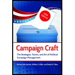 Campaign Craft: The Strategies, Tactics, and Art of Political Campaign Management