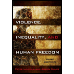 Violence, Inequality, and Human Freedom