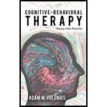 Cognitive-Behavioral Therapy: Theory into Practice