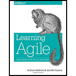 Learning Agile: Understanding Scrum, XP, Lean, and Kanban