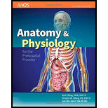 Anatomy and Phys. for Prehospital Provider