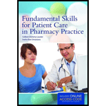 Fundamental Skills for Patient Care in Pharmacy Practice - With Access
