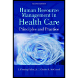 Human Resource Management In Health Care: Principles and Practices