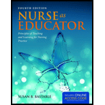 Nurse as Educator: Principles of Teaching and Learning for Nursing Practice - With Access