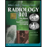 Radiology 101: The Basics and Fundamentals of Imaging