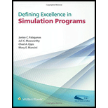 Defining Excellence in Simulation Programs