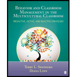 Behavior and Classroom Management in the Multicultural Classroom: Proactive, Active, and Reactive Strategies