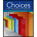 Choices: A Writing Guide With Readings