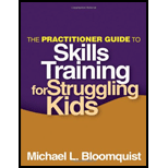 Practitioner Guide to Skills Training for Struggling Kids