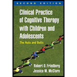 Clinical Practice of Cognitive Therapy with Children and Adolescents: The Nuts and Bolts