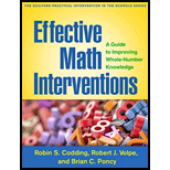 Effective Math Interventions: A Guide to Improving Whole-Number Knowledge