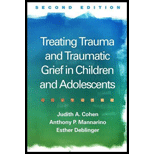 Treating Trauma and Traumatic Grief in Children and Adolescents