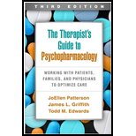 Therapist's Guide to Psychopharmacology: Working with Patients, Families, and Physicians to Optimize Care