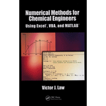 Numerical Methods for Chemical Engineers :Using Excel, VBA, and MATLAB