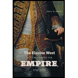 Elusive West and the Contest for Empire, 1713-1763
