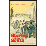 Stories of the South: Race and the Reconstruction of Southern Identity, 1865-1915