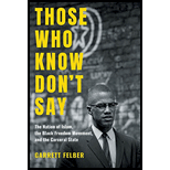 Those Who Know Don't Say: The Nation of Islam, the Black Freedom Movement, and the Carceral State