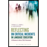 Reflecting on Critical Incidents in Language Education: 40 Dilemmas For Novice TESOL Professionals