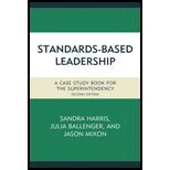 Standards-Based Leadership: A Case Study Book for the Superintendency