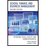 School Finance and Business Management: Optimizing Fiscal, Facility, and Human Resources