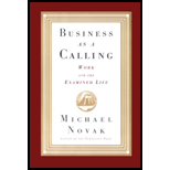 Business as Calling: Work and Examined Life